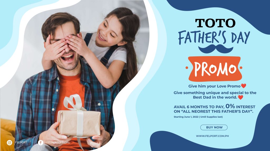 TOTO PROMO FATHERS DAY