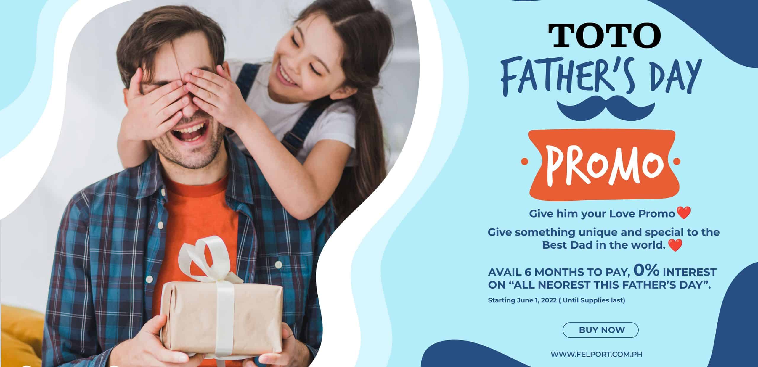 TOTO Fathers day promo